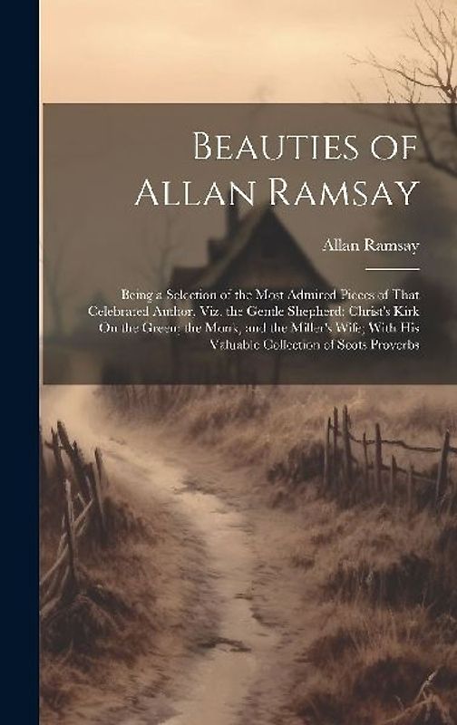 Beauties of Allan Ramsay