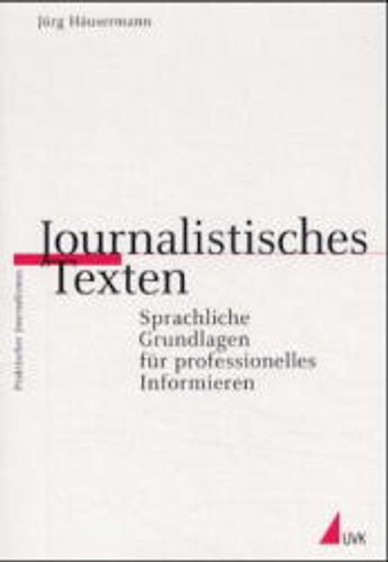 Journalistisches Texten