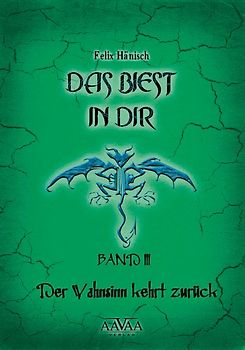 Das Biest in Dir (3)