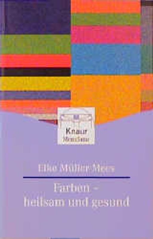 Farben - heilsam und gesund