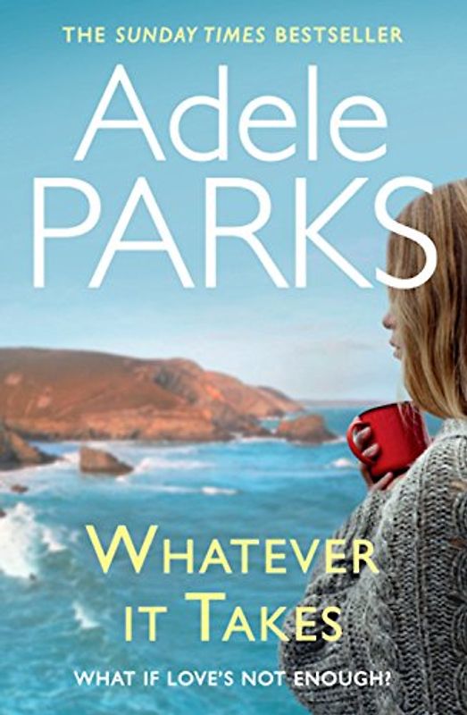 Whatever It Takes - Parks, Adele