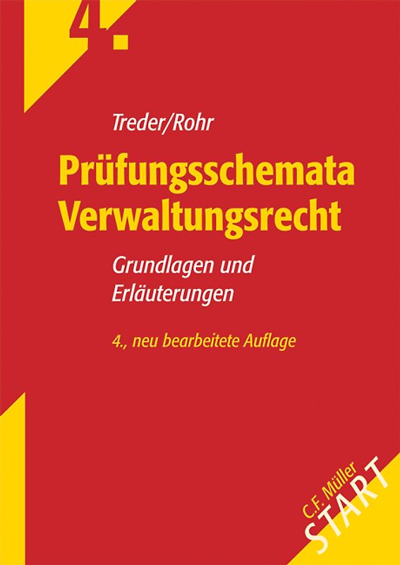 Prüfungsschemata Verwaltungsrecht. Grundlagen und Erläuterungen
