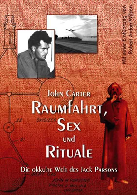 Raumfahrt, Sex und Rituale