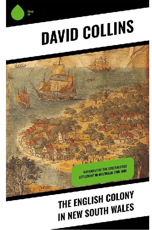 The English Colony in New South Wales