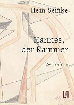 Hannes, der Rammer