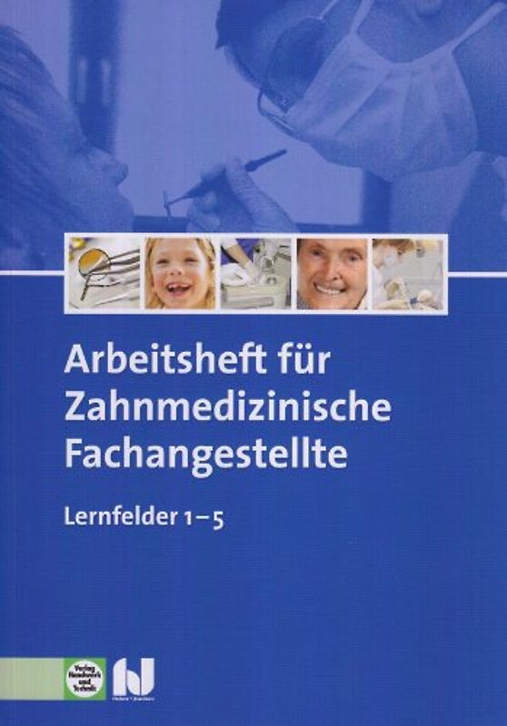 Arbeitsheft Zahnmedizinische Fachangestellte