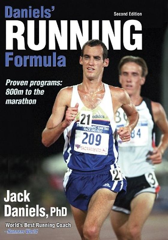 Daniels' Running Formula: Proven programs: 800 m to the marathon - Jack Daniels