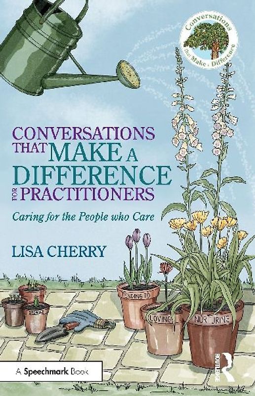 Conversations that Make a Difference for Practitioners