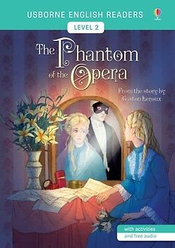 The Phantom of the Opera (English Readers Level 2)
