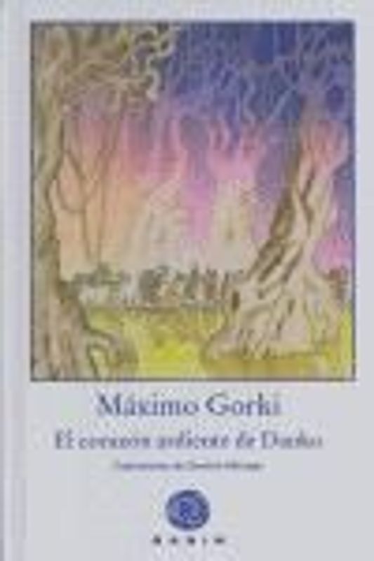 El corazón ardiente de Danko