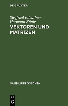 Vektoren und Matrizen