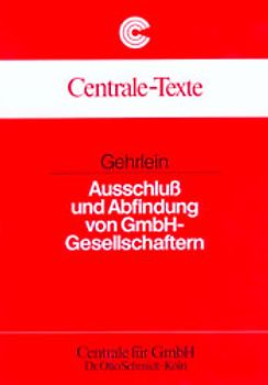 Ausschluss und Abfindung von GmbH-Gesellschaftern