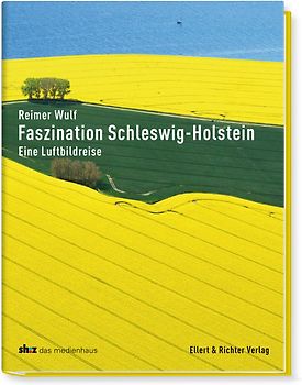 Faszination Schleswig-Holstein