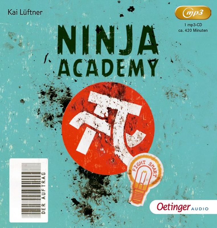 Ninja Academy 1. Der Auftrag