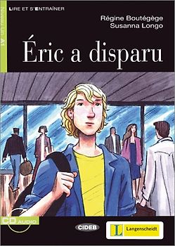 Éric a disparu - Buch mit Audio-CD