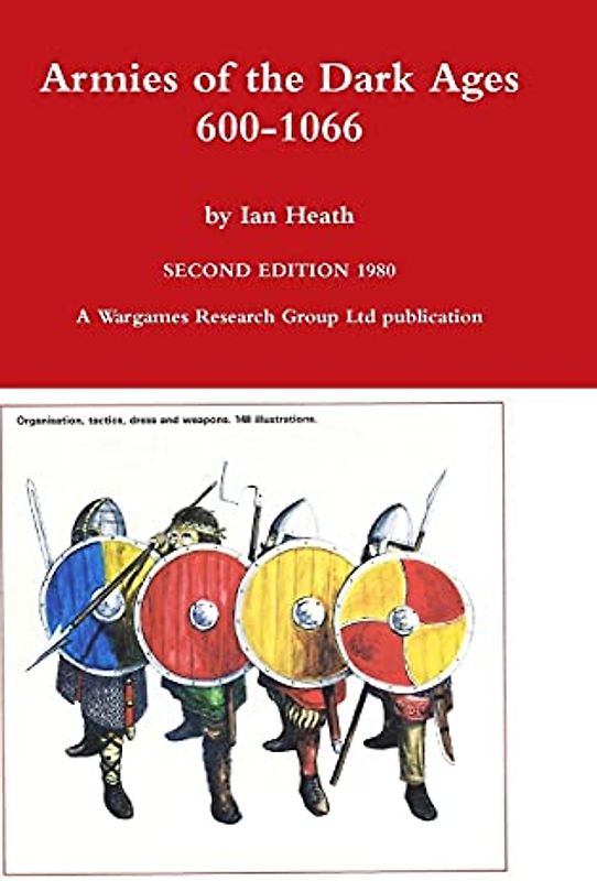 Armies of the Dark Ages