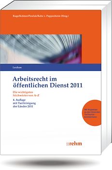 TVöD-Kommentar incl. Lexikon Arbeitsrecht im ö.D. / Arbeitsrecht im öffentlichen Dienst 2011