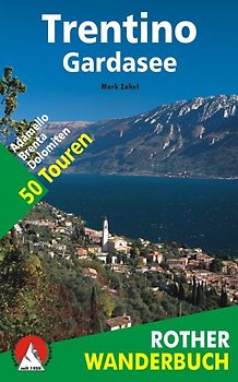 Trentino – Gardasee