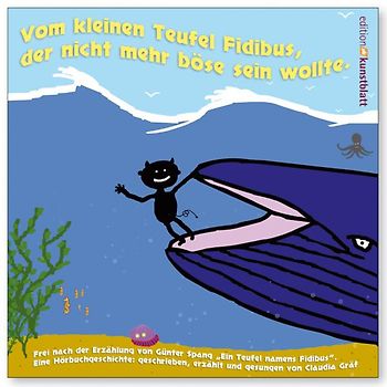 Vom kleinen Teufel Fidibus, der nicht mehr böse sein wollte