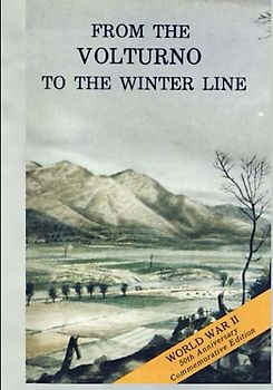 From the Volturno to the Winter Line: 6 October - 15 November 1943 (American Forces in Action Series)