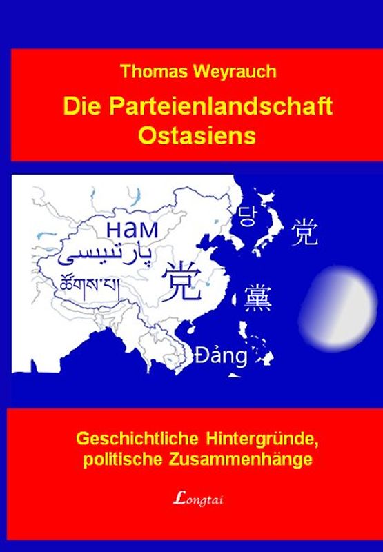 Die Parteienlandschaft Ostasiens