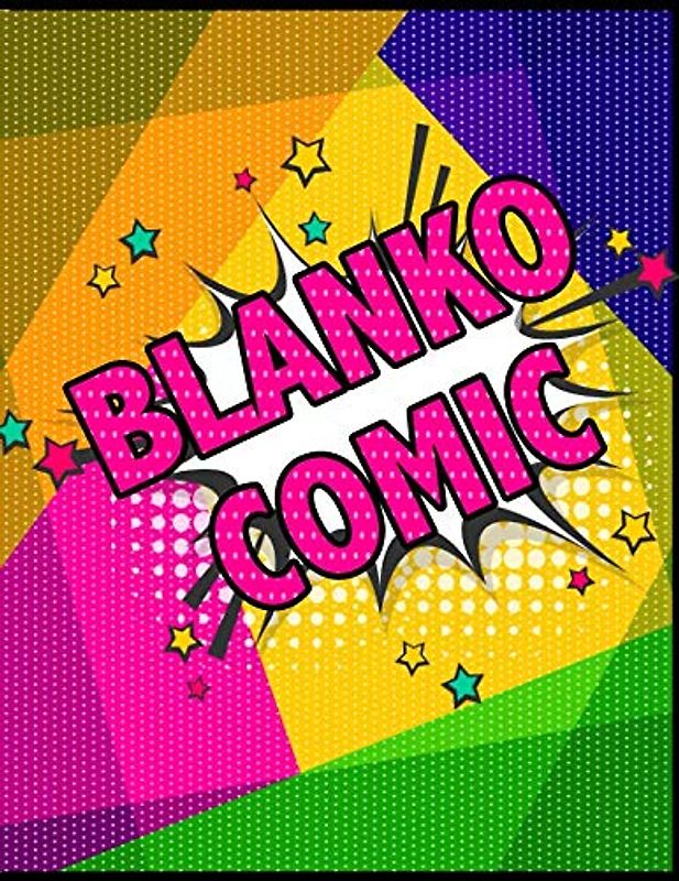 BLANKO COMIC: Comic Heft mit vielfältigen Vorlagen für verschiedene Comic-Stile: Über 150 Seiten zum Zeichnen des eigenen Comics | Comicbuch Motiv: Pop Art Splash