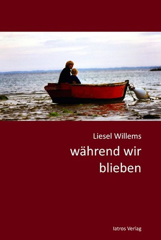 Während wir blieben