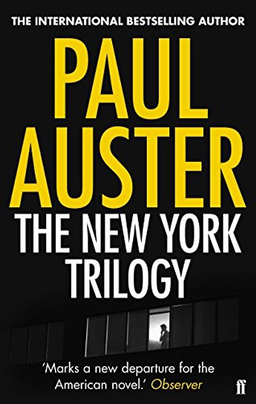 The New York Trilogy - Auster, Paul