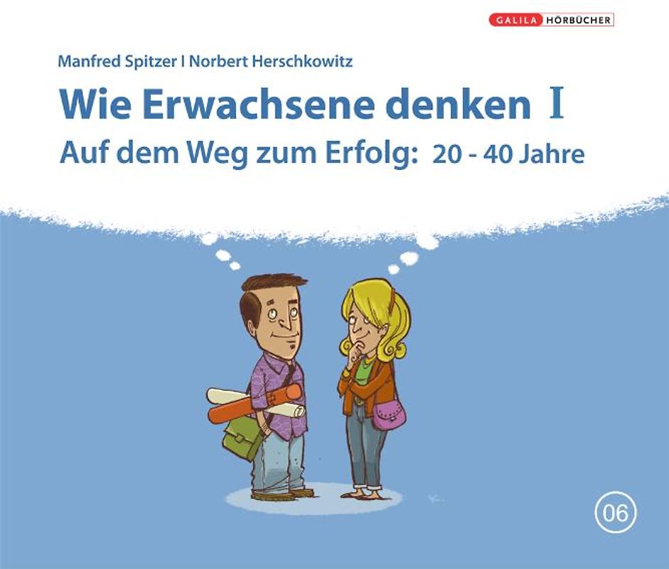 Die Neurobibliothek: Wie Erwachsene denken I