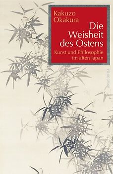 Die Weisheit des Ostens