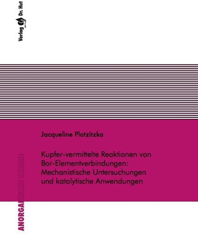 Kupfer-vermittelte Reaktionen von Bor-Elementverbindungen: Mechanistische Untersuchungen und katalytische Anwendungen
