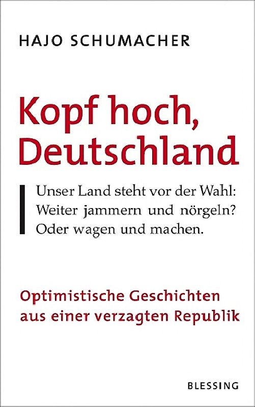 Kopf hoch, Deutschland