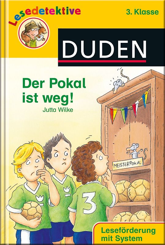Lesedetektive - Der Pokal ist weg!, 3. Klasse