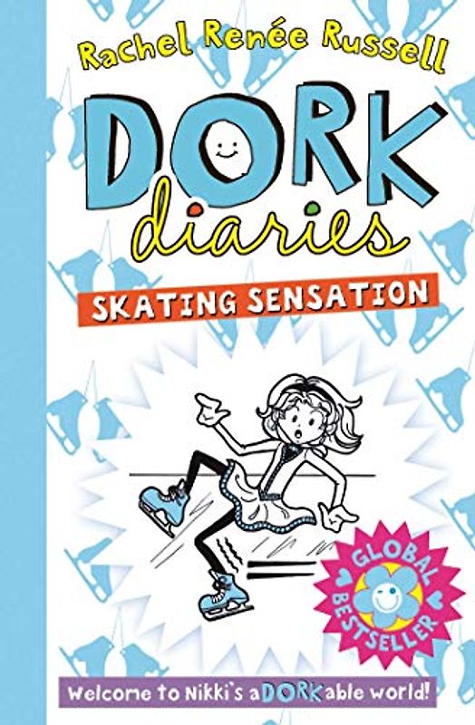 Dork Diaries: Skating Sensation: Tales from a not-so-fabulous life