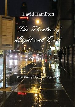 The Theatre of Light and Dark