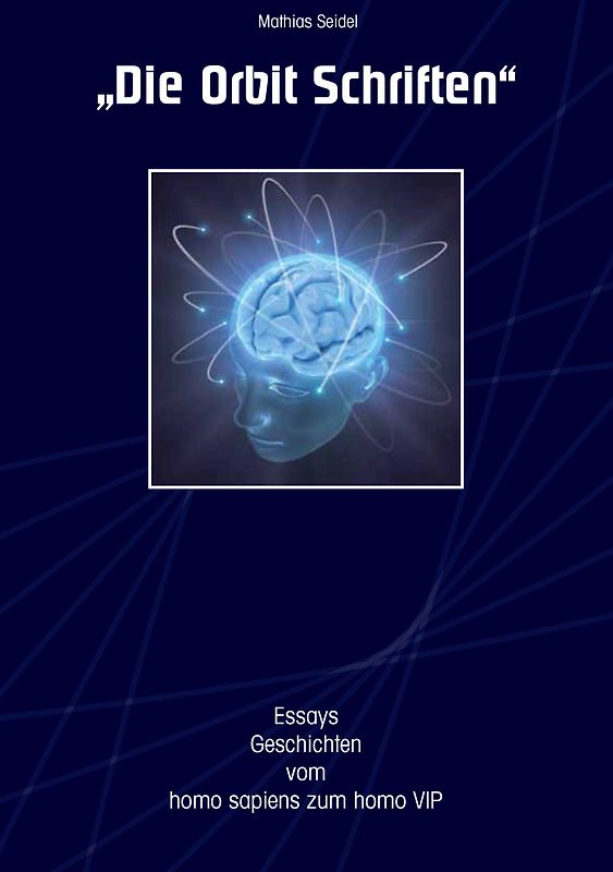 Die Orbit Schriften