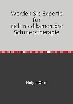 Pflegewissen / Werden Sie Experte für nichtmedikamentöse Schmerztherapie