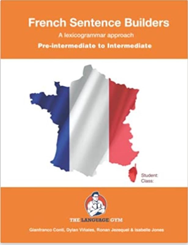 FRENCH SENTENCE BUILDERS - Pre-Intermediate