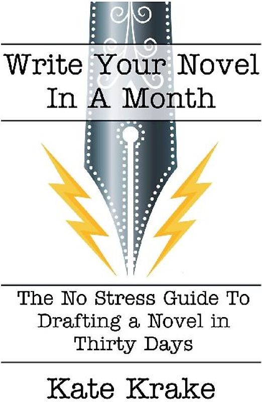 Write Your Novel In A Month