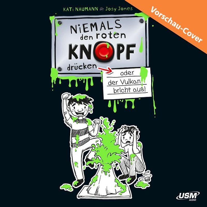 Niemals den roten Knopf drücken