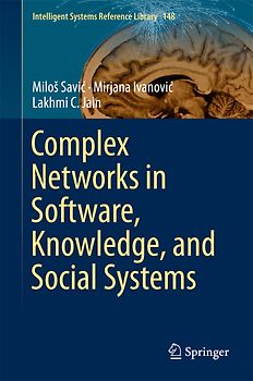 Complex Networks in Software, Knowledge, and Social Systems