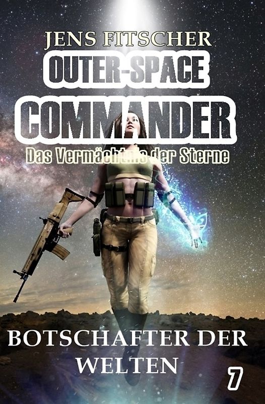 OUTER-SPACE COMMANDER / Botschafter der Welten