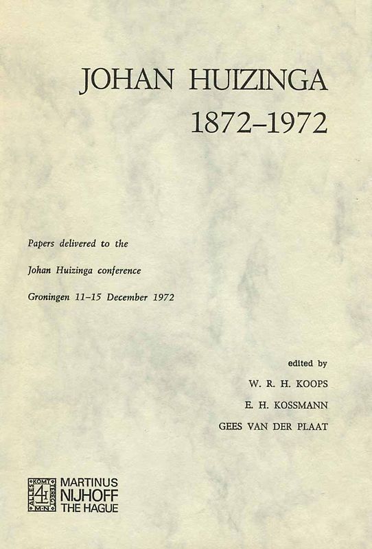 Johan Huizinga 1872–1972