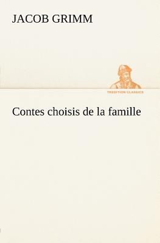 Contes choisis de la famille