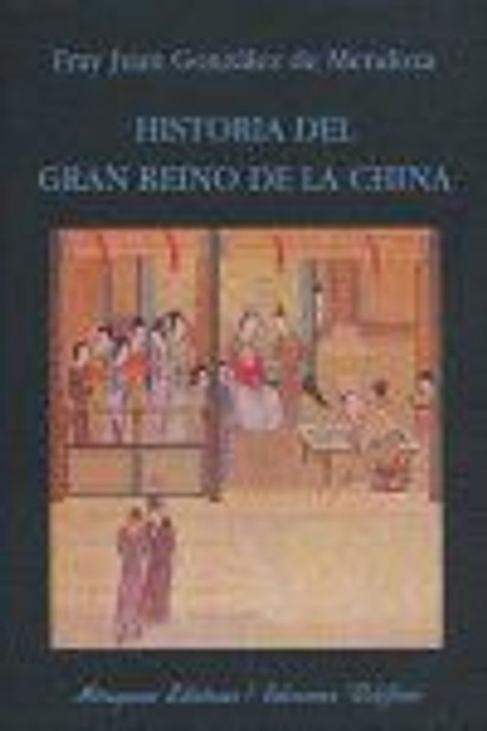 Historia del gran reino de la China
