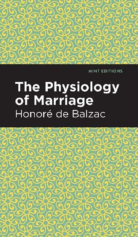 The Physiology of Marriage