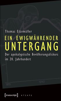 Ein ewigwährender Untergang