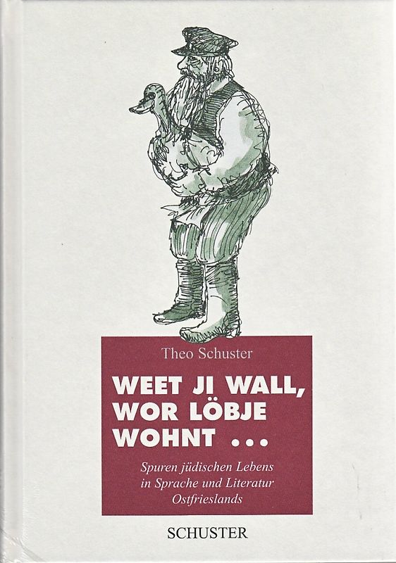 Weet ji wall, wor Löbje wohnt...