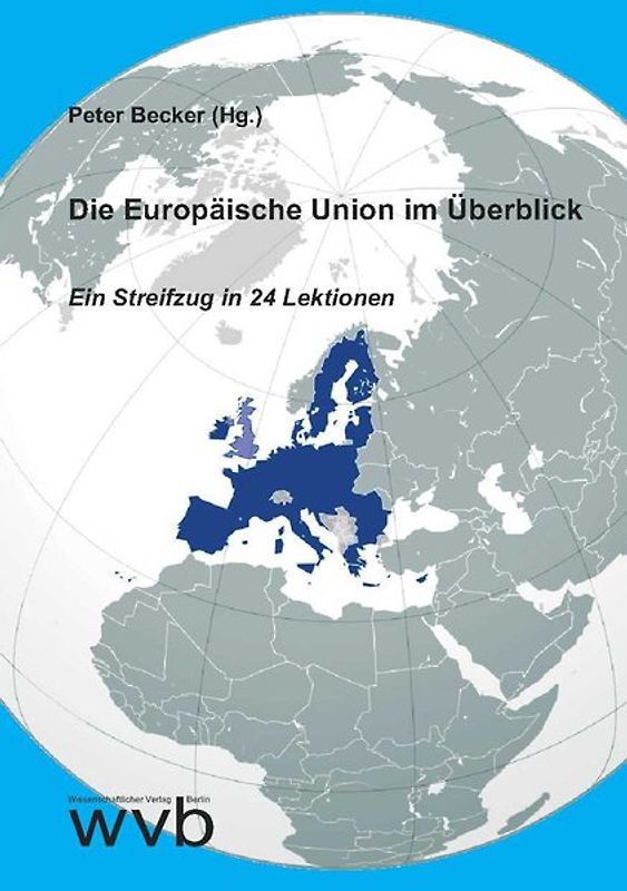 Die Europäische Union im Überblick