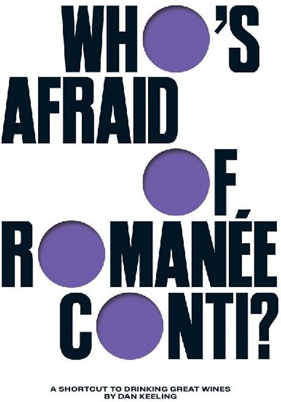 Who's Afraid of Romanée-Conti?